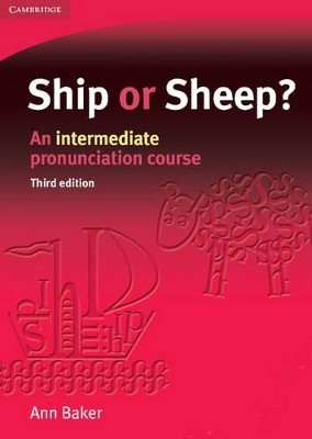 SHIP OR SHEEP? SB PACK (+ CD) AN INTERMEDIATE PRONUNCIATION COURSE 3RD ED