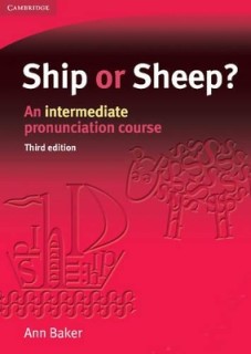SHIP OR SHEEP? SB PACK (+ CD) AN INTERMEDIATE PRONUNCIATION COURSE 3RD ED