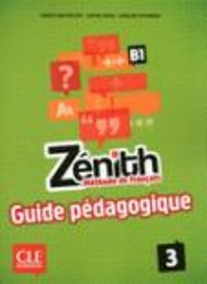 ZENITH 3 B1 GUIDE PEDAGOGIQUE