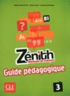 ZENITH 3 B1 GUIDE PEDAGOGIQUE
