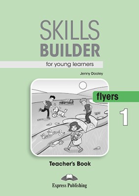 SKILLS BUILDER FLYERS 1 TCHRS