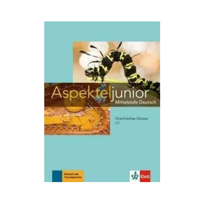 ASPEKTE JUNIOR C1 GLOSSAR