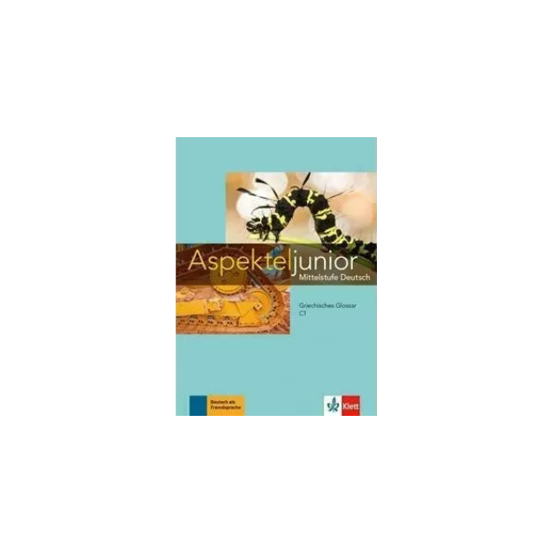 ASPEKTE JUNIOR C1 GLOSSAR