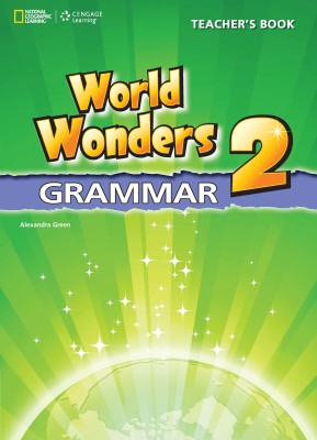 WORLD WONDERS 2 TCHRS GRAMMAR INTERNATIONAL
