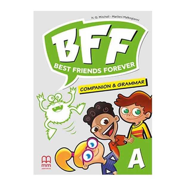 BFF - BEST FRIENDS FOREVER JUNIOR A COMPANION   GRAMMAR