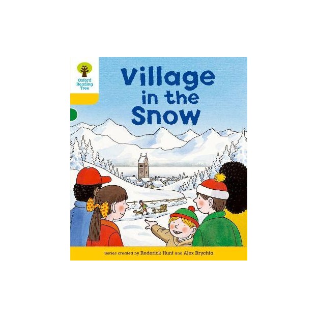 OXFORD READING TREE VILLAGE IN THE SNOW (STAGE 5) PB