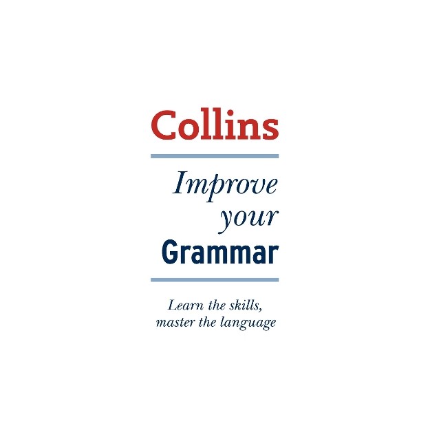 COLLINS IMPROVE YOUR GRAMMAR PB