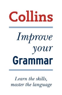 COLLINS IMPROVE YOUR GRAMMAR PB