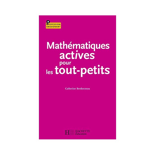 MATHEMATIQUES ACTIVES POUR LES TOUT-PETITS