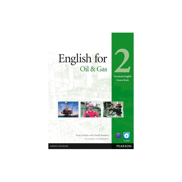 ENGLISH FOR THE OIL INDUSTRY 2 SB (+ CD-ROM)