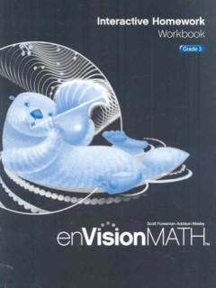 ENVISION MATH: INTERACTIVE HOMEWORK WORBOOK GRADE 3
