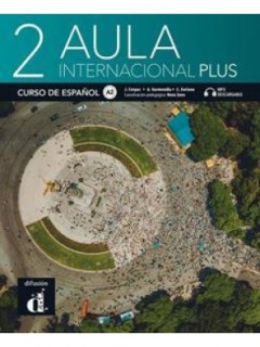 AULA INTERNACIONAL PLUS 2 ALUMNO HIBRIDA(+ANEXO)