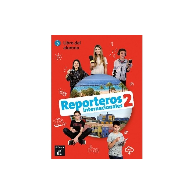 REPORTEROS INTERNACIONALES 2 A1+A2 ALUMNO (+ CD)