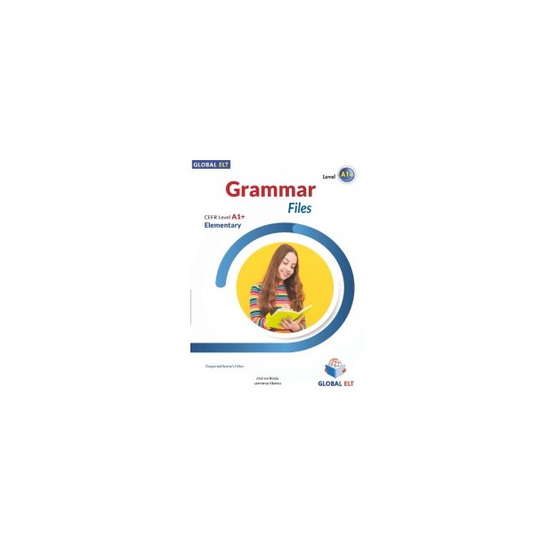 GRAMMAR FILES A1+ TCHRS EDITION 2024