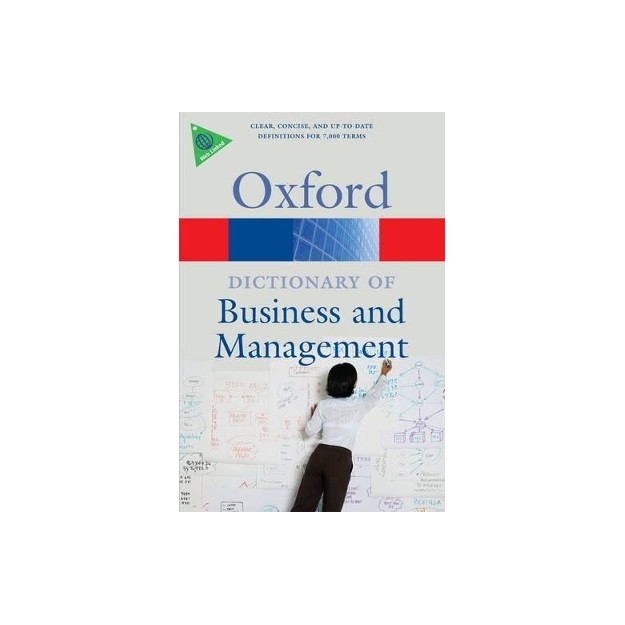OXFORD DICTIONARIES : BUSINESS AND MANAGEMENT  PB B