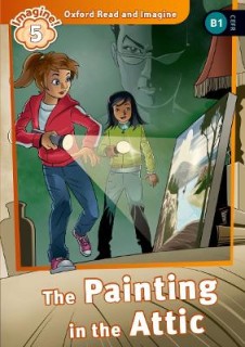 OXFORD READ   IMAGINE 5: THE PAINTING IN THE ATTIC PB