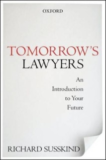 TOMORROWS LAWYERS : AN INTRODUCTION TO YOUR FUTURE PAPERBACK