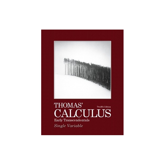 THOMAS CALCULUS: EARLY TRANSCENDENTALS