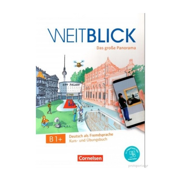WEITBLICK B1+ KURS - UND UBUNGSBUCH
