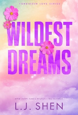 FORBIDDEN LOVE SERIES 2: WILDEST DREAMS
