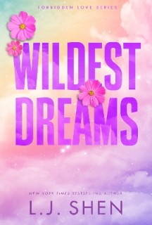 FORBIDDEN LOVE SERIES 2: WILDEST DREAMS