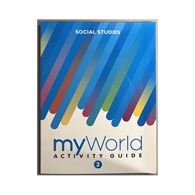 SOCIAL STUDIES MY WORLD : ACTIVITY GUIDE GRADE 3 PB