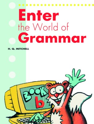 ENTER THE WORLD OF GRAMMAR B ENGLISH VERSION