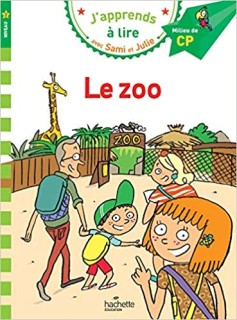 JAPPRENDS A LIRE AVEC SAMI ET JULIE 2: CP NIVEAU LE ZOO