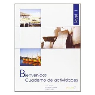 BIENVENIDOS 1 A1-A2 EJERCICIOS