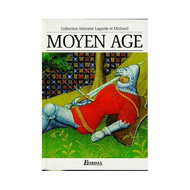 LAGARDE ET MICHARD MOYEN AGE HC