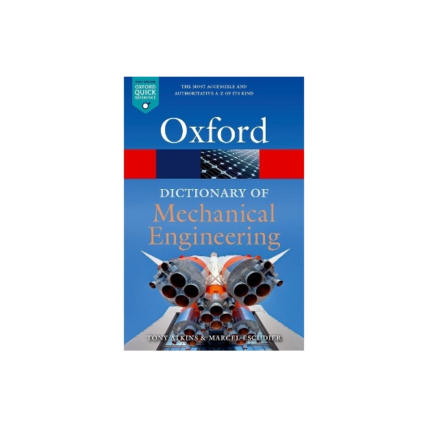 OXFORD DICTIONARY OF MECHANICAL ENGINEERING