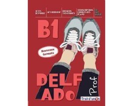 NOUVEAU DELF ADO B1 PROFESSEUR