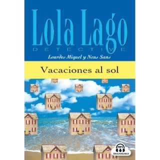LOLA LAGO 0: VACACIONES AL SOL (+ CD)