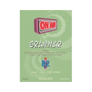 ON AIR WITH GRAMMAR B2 UPPER-INTERMEDIATE SB (+ GLOSSARY)