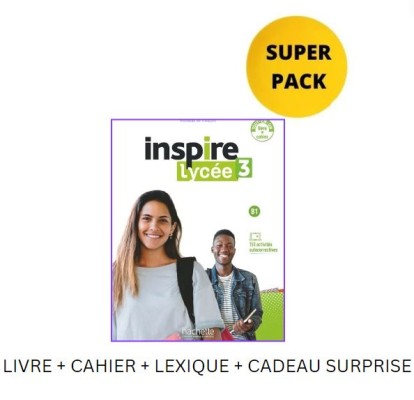 INSPIRE LYCEE 3 SUPER PACK (LIVRE + CAHIER + LEXIQUE + CADEAU SURPRISE)