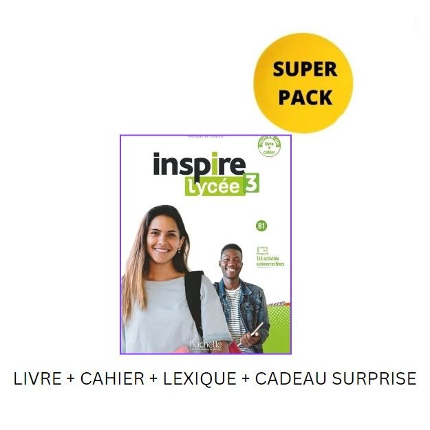INSPIRE LYCEE 3 SUPER PACK (LIVRE + CAHIER + LEXIQUE + CADEAU SURPRISE)