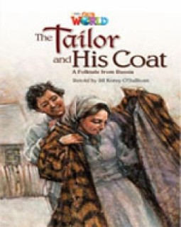 OUR WORLD READERS: THE TAILOR AND HIS COAT - BRET. ED