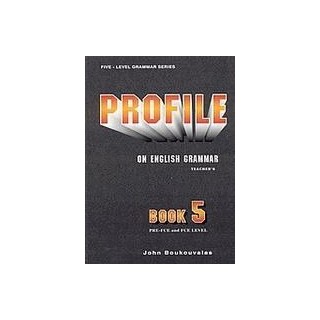 PROFILE ON ENGLISH GRAMMAR 5 PRE-FCE + FCE TCHRS