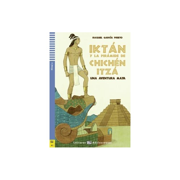 IKTAN Y LA PIRAMIDE DE CHICHEN ITZA + AUDIO CD