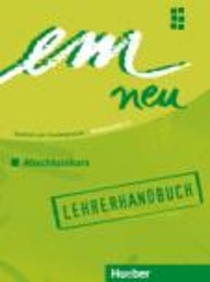 EM NEU 2008 ABSCHLUSSKURS LEHRERHANDBUCH