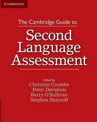 THE CAMBRIDGE GUIDE TO SECOND LANGUAGE ASSESSMENT