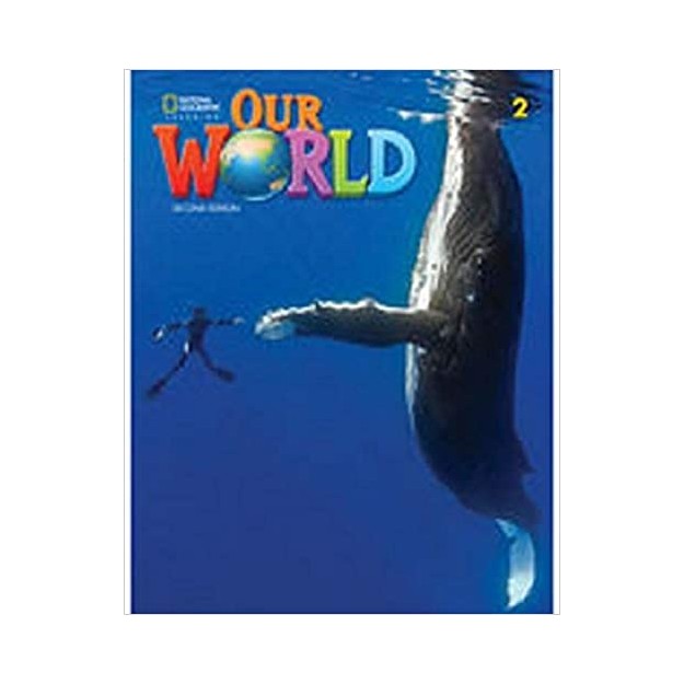 OUR WORLD 2 WB - AMER. ED 2ND ED