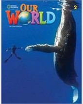 OUR WORLD 2 WB - AMER. ED 2ND ED