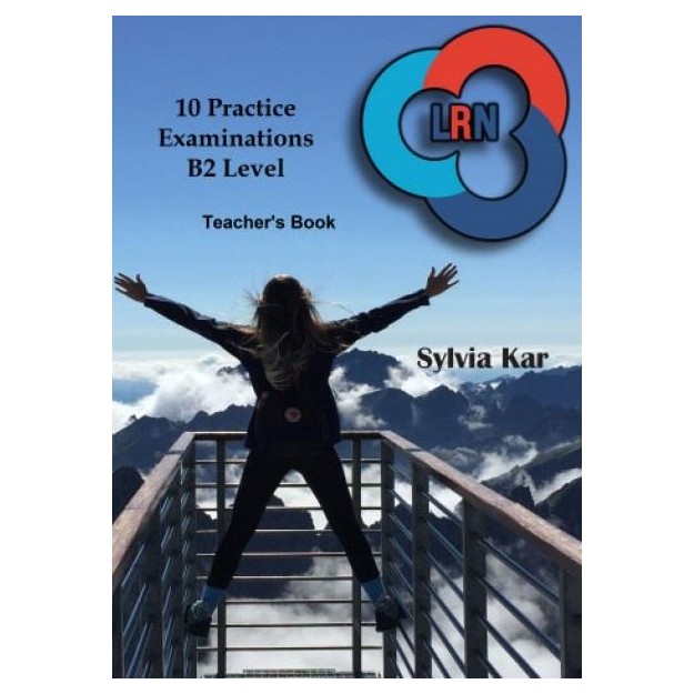 10 PRACTICE EXAMINATIONS LRN B2 LEVEL TCHRS