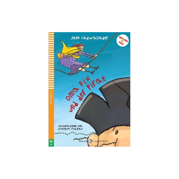 EEL 1: OMA FIX UND DER PIRAT