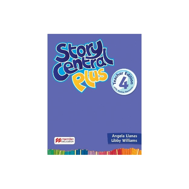 STORY CENTRAL PLUS 4 TCHRS (+ TCHRS RESOURCES)
