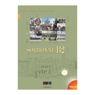 SORBONNE B2 ORAL PROFESSEUR (+ AUDIO CD (3))