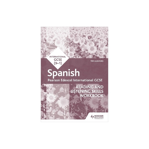 PEARSON EDEXCEL INTERNATIONAL GCSE SPANISH READING AND LISTENING SKILLS WORKBOOK