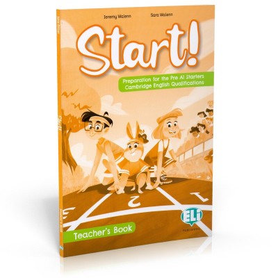 START! PREPARATION FOR CAMBRIDGE YLE STARTERS TCHRS GUIDE (+ DIGITAL BOOK + ELI LINK APP + ONLINE RESOURCES)