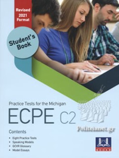 PRACTICE TESTS FOR THE MICHIGAN ECPE C2 SB REVISED 2021 FORMAT